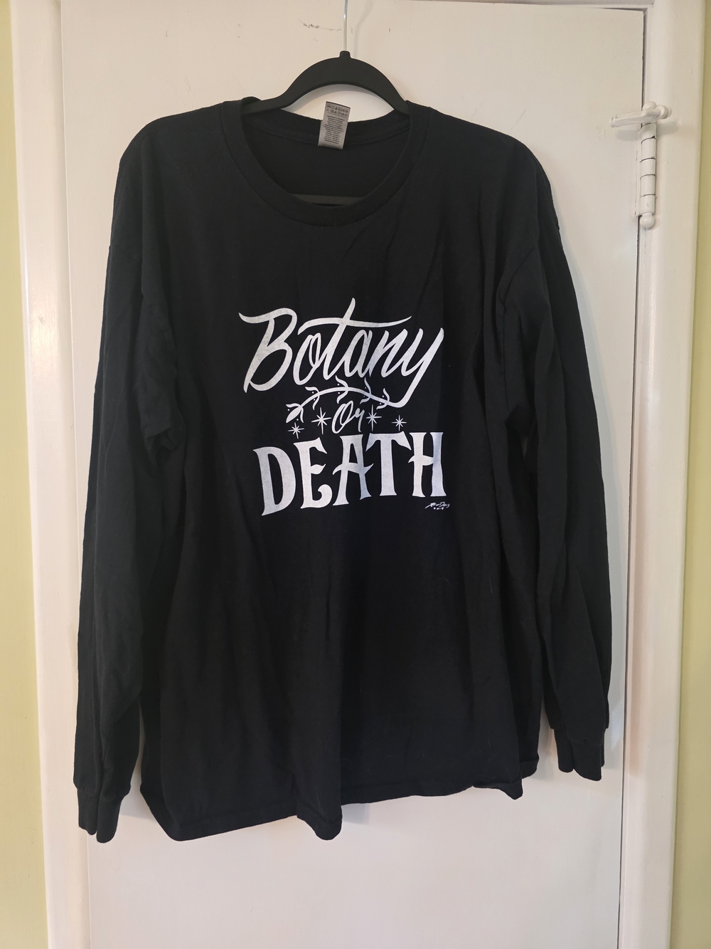 Crime Pays But Botany Doesnt Botany Or Death Long Sleeve Shirt XL